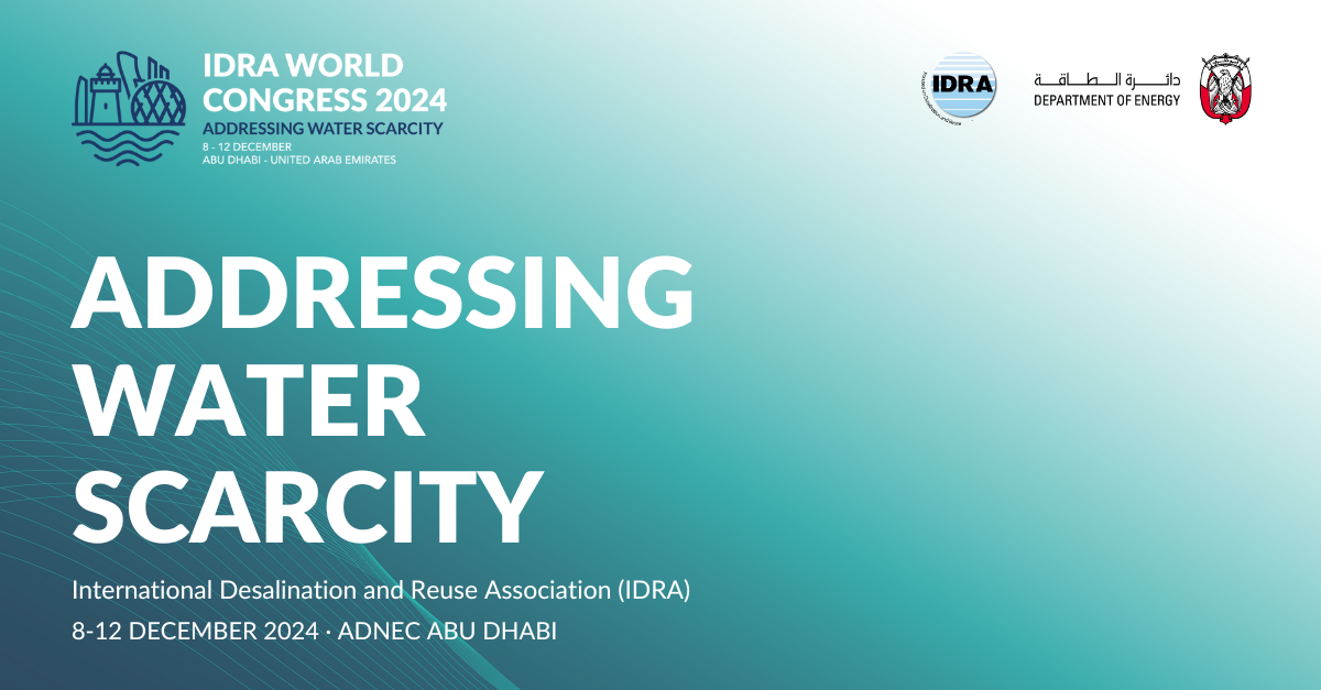 IDRA World Congress 2024 Preliminary Program: Addressing Water Scarcity