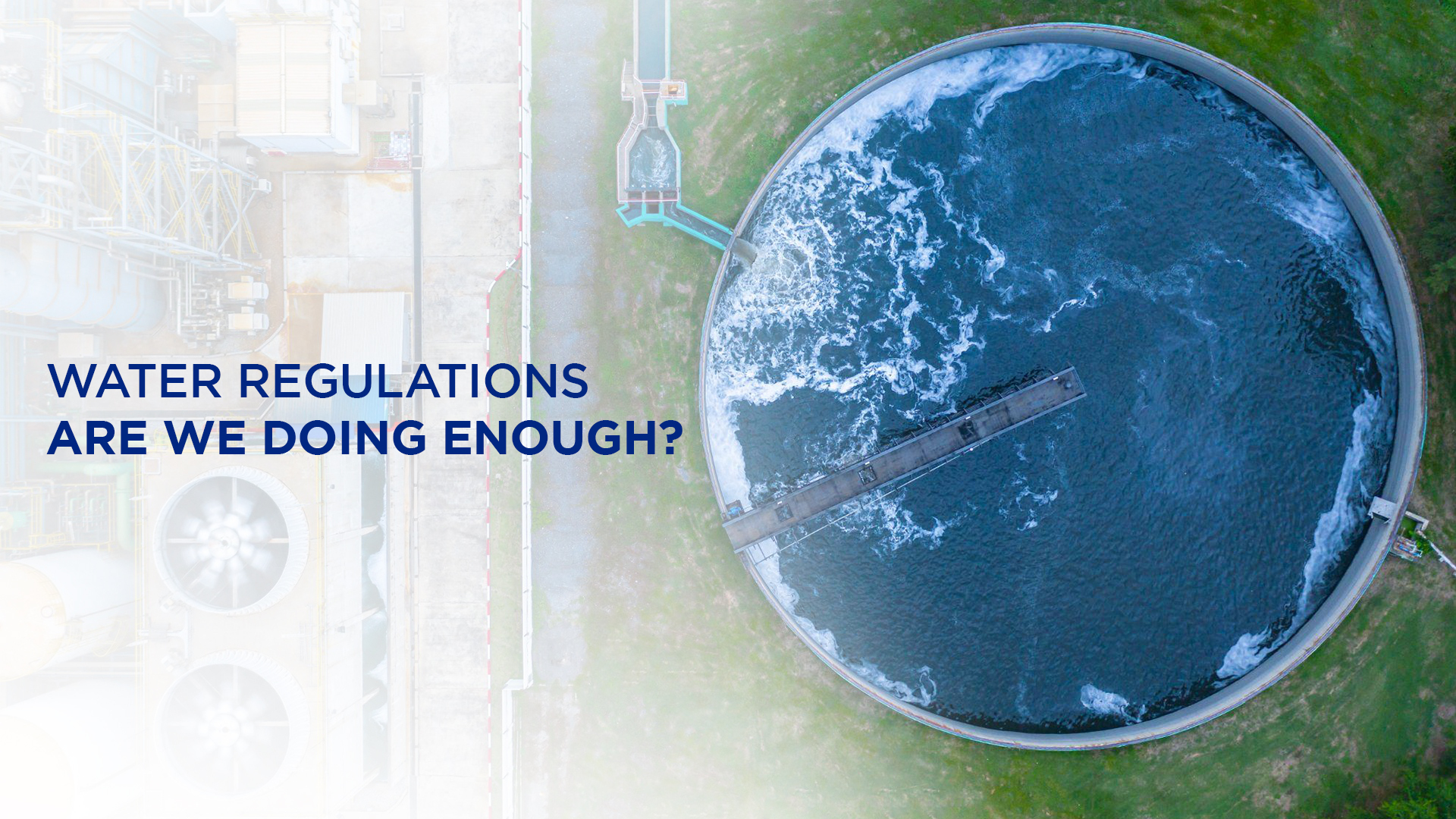 Modernising Water Regulations for the 21st Century