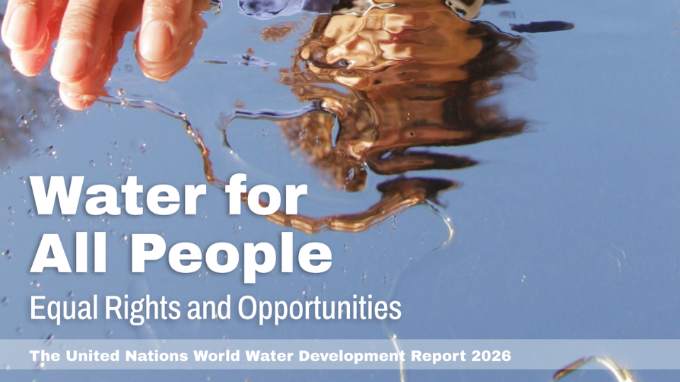 United Nations – World Water Development Report 2026