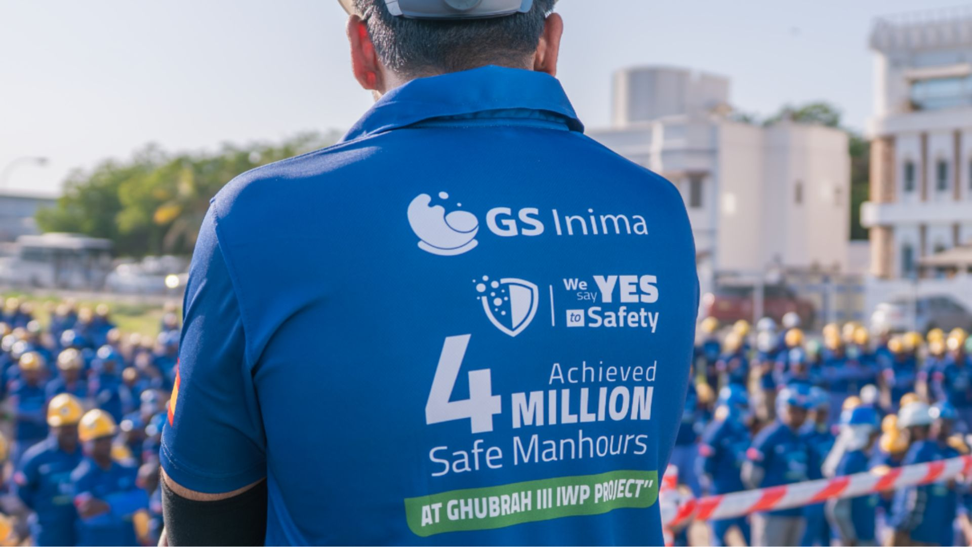 GS Inima reaches 4 million man-hours without accidents at the Ghubrah III Desalination Plant in Oman
