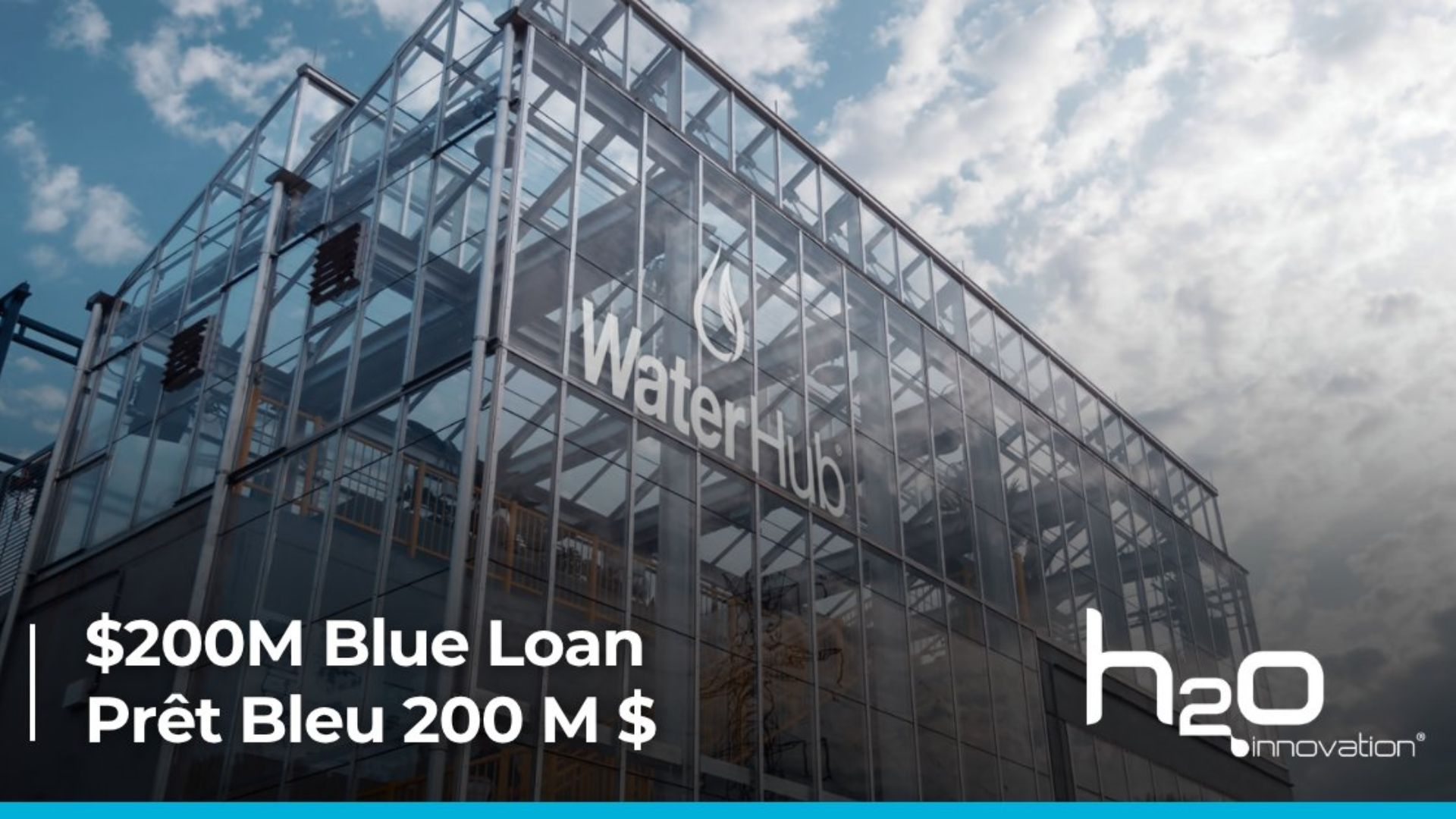 H2O Innovation Closes $200 Million Project Debt Facility to Scale Its U.S. WaterHub Platform