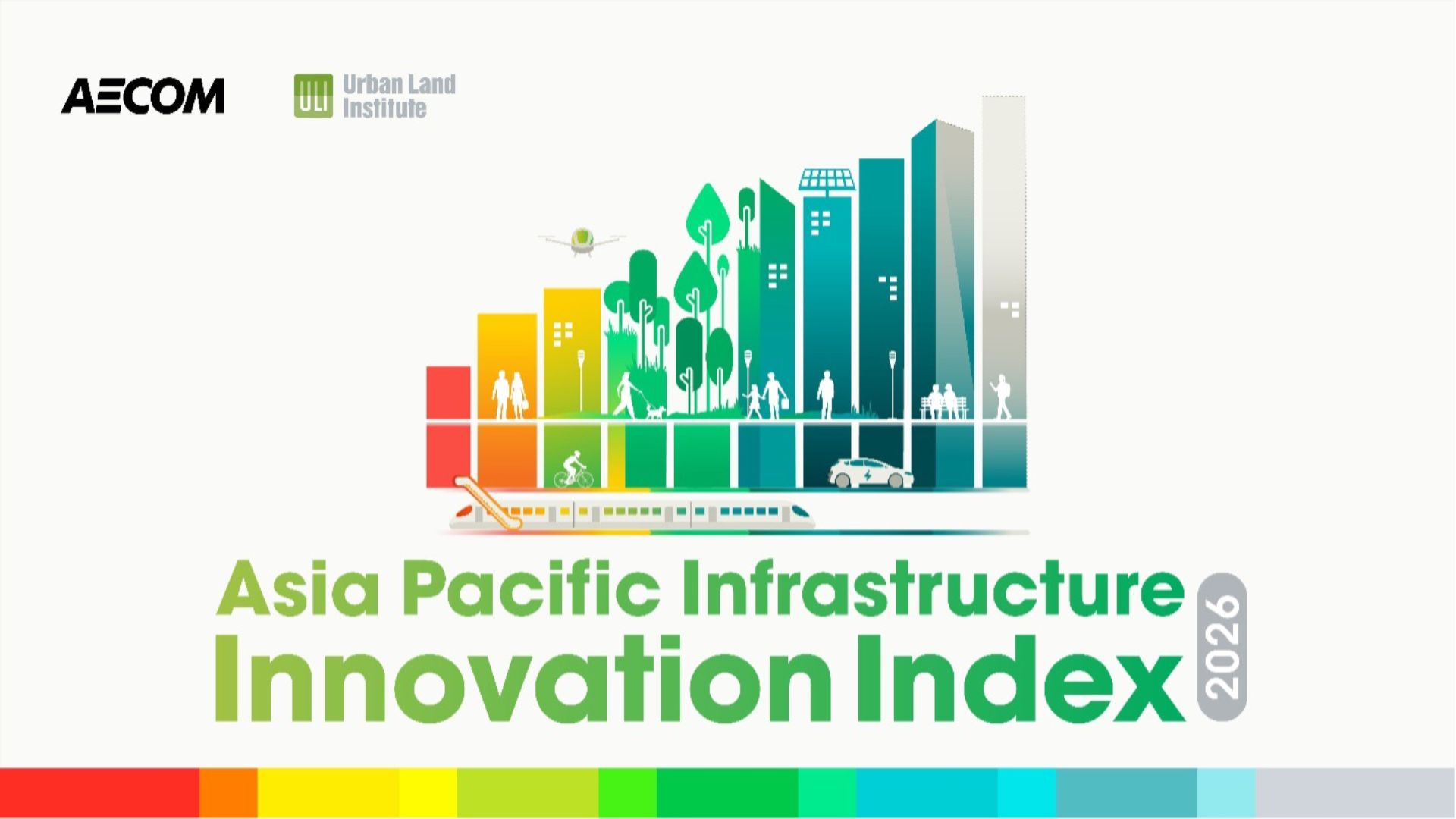 AECOM and Urban Land Institute launch inaugural Asia Pacific Infrastructure Innovation Index, highlighting region’s evolving infrastructure innovation priorities