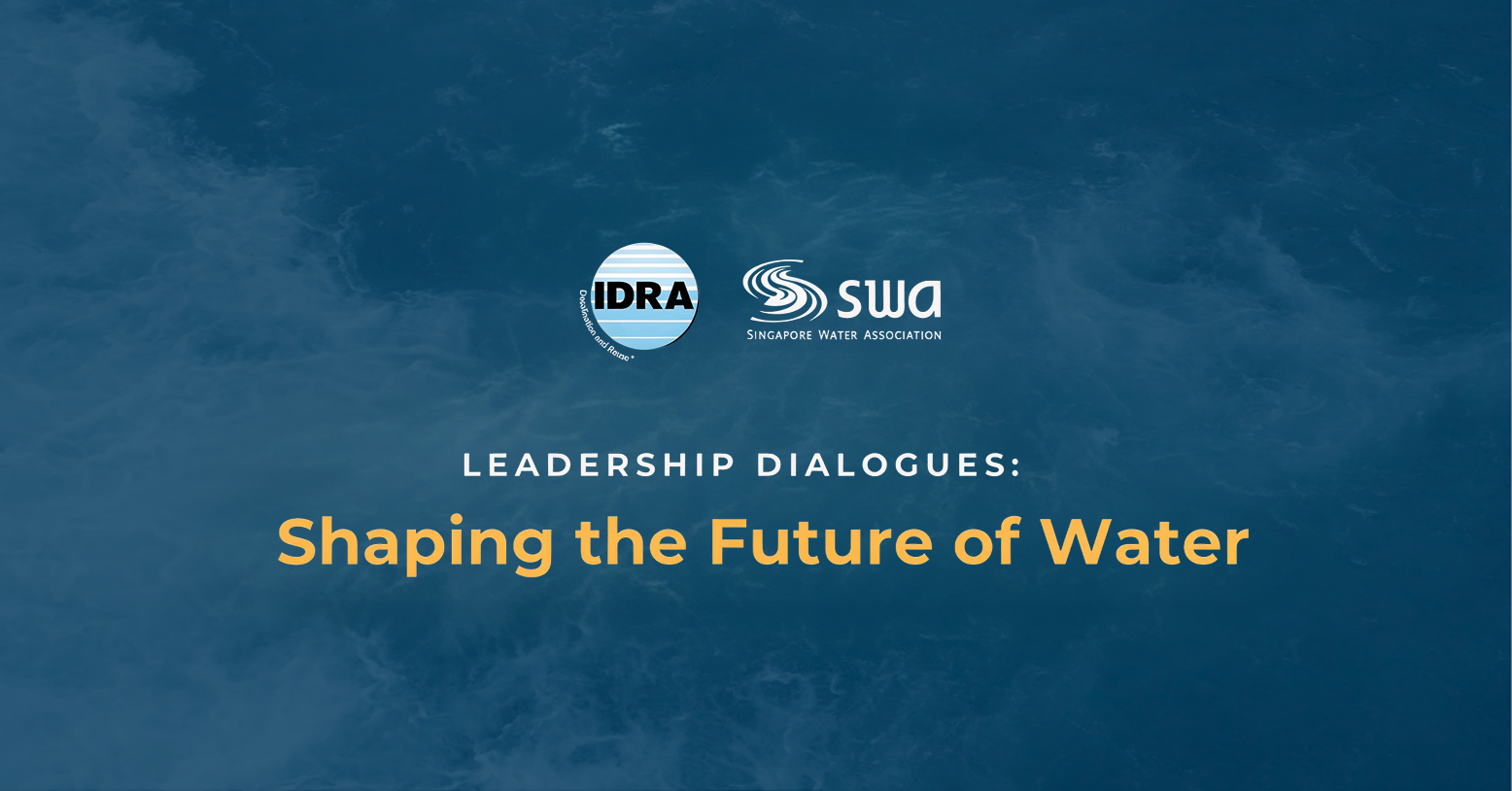Leadership Dialogues: Shaping the Future of Water